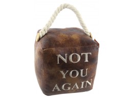Square Faux Leather 'Not You Again' Doorstop 