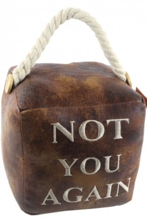 Square Faux Leather 'Not You Again' Doorstop 