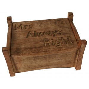 Mango Wood Mrs Always Right Jewellery Trinket Box